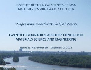 Mladi istraživači predstavili istraživanja u oblasti biomaterijala na Tehnološko-metalurškom fakultetu na 20-oj konferenciji mladih istraživača – Twentieth Young Researchers’ Conference – Materials Science and Engineering